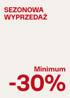 SEZONOWA WYPRZEDAŻ →